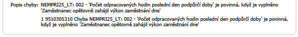 Soubor:NEMPRI25-OSE-Zamestnanec opetovne zahajil-Chybne vyplnene-Odpoved.png