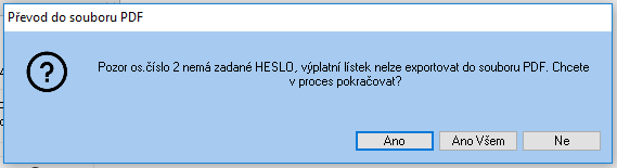 Soubor:Osobni-cislo-nema-zadane-heslo-chcete-v-procesu-pokracovat.png