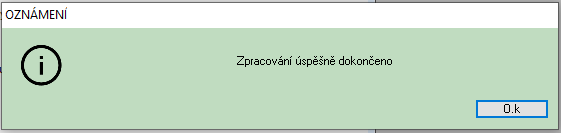 Soubor:Jednoraz fce 179-Zpracovani uspesne dokonceno.png