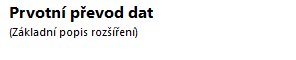Soubor:Prvotni prevod dat-Rozsireni aplikace.png