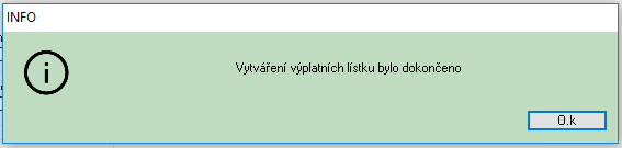 Soubor:Vytvareni-vyplatnich-listku-bylo-dokonceno.png