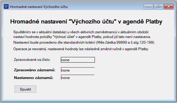 Soubor:Hromadne-nastaveni-Vychozich-uctu-v-Platbach-jednoraz-fce-172-pred-provedenim.png