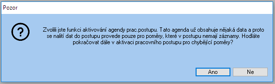 Soubor:Zvolili-jste-aktivovani-agendy-prac-postupu-opakovano-jednoraz-fce-85.png