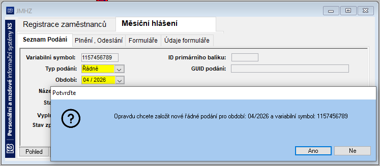 Soubor:Opravdu chcete zalozit nove radne podani pro obdobi.png