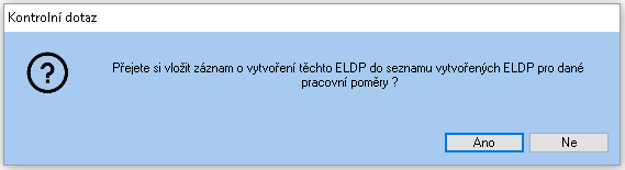 Soubor:Prejete-si-vlozit-zaznam-o-vytvoreni-do-seznamu-vytvorenych-eldp.png