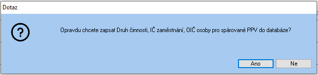 Soubor:Opravdu chcete zapsat Druh cinnosti IC zamestnanci DIC osoby.png