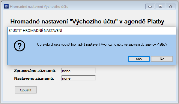 Soubor:Hromadne-nastaveni-Vychozich-uctu-v-Platbach-jednoraz-fce-172-dotaz.png